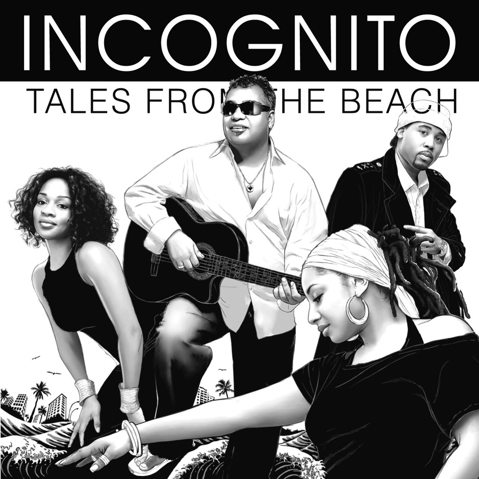 Incognito - Tales From The Beach